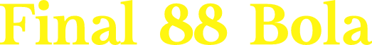 Final 88 Bola